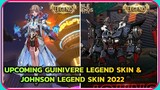 Upcoming Guinevere Legend Skin & Johnson Legend Skin Mobile Legends || MLBB Legend Skin 2022