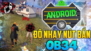 Siêu Độ Nhạy Nút Bắn OB34 Trên Android Thống Trị Headshot Full Đỏ