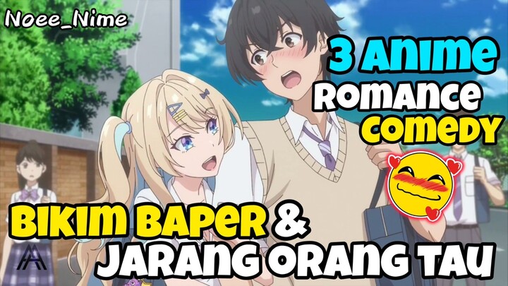 3 Rekomendasi Anime Romance Comedy Pasti Bikin Baper 🥰 Jarang Orang Ketahui  PART 2