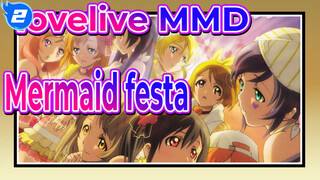 [lovelive MMD] Mermaid festa vol.1_2