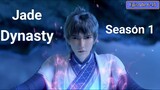Jade Dynasty Season 1 Episode 6-10 Subtitle Indonesia
