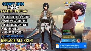 NEW!! Script Skin Fanny Attack On Titan No Password Mediafire | Full Effect & Voice | Patch Terbaru