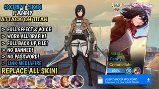 NEW!! Script Skin Fanny Attack On Titan No Password Mediafire | Full Effect & Voice | Patch Terbaru