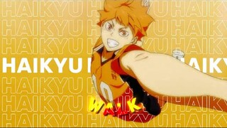 Haikyuu🏐 [Edit/Amv] - (Walk)