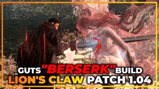 LION'S CLAW PATCH 1.04 - GUTS "BERSERK" BUILD ELDEN RING