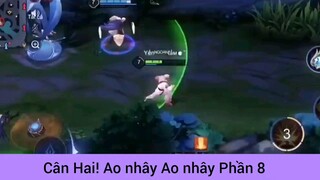 Cân hai! Ao nhây ao nhây #8