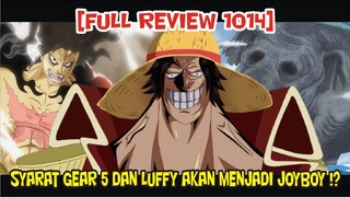 [FULL REVIEW 1014] KODE KERAS SYARAT BANGKITKAN GEAR 5 DAN KEDATANGAN ZOUNISHA !?