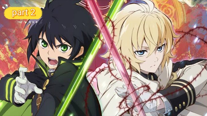 OVER POWER SEJAK KECIL ALUR CERITA ANIME - OWARI NO SERAPH