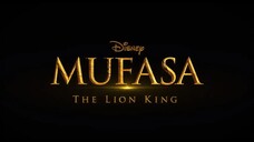 Mufasa_ The Lion King _ Official Trailer