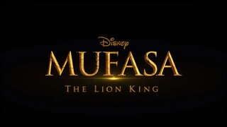 Mufasa_ The Lion King _ Official Trailer
