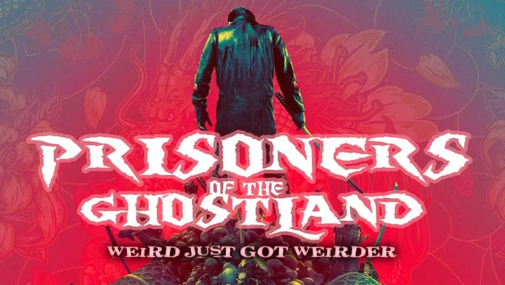Prisoners of the Ghostland the Madness of Weird Hope - Movie Review