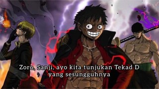 Tekad D Akan Bangkit karena Luffy !?