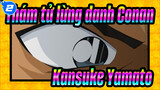 [Thám tử lừng danh Conan] Kansuke Yamato Cut 1_2