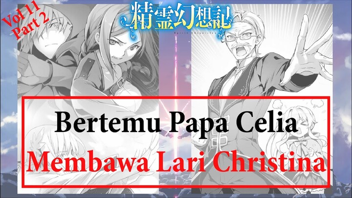 LN Seirei Gensouki Volume 11 Part 2 | Rangkuman LN Seirei Gensouki