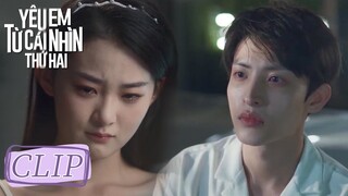 Clip | Hiểu lầm lớn! Tô Nam tưởng người bạt tai mình là Dịch Bắc | Yêu Em Từ Cái Nhìn Thứ Hai | WeTV