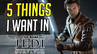 5 สิ่งที่ฉันต้องการใน Star Wars Jedi ผู้รอดชีวิต (Wishlist)