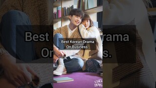 Best Korean Drama On Business 🤩.🤩 #trending #viral #trend #kdrama #kpop #bestkdrama #shorts #short