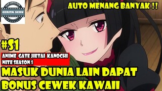MASUK DUNIA LAIN DAPAT BONUS CEWEK KAWAII - ALUR CERITA ANIME