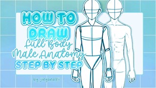 【 How To Draw Anime Male Full Body Anatomy Ibis Paint X on Phone 】