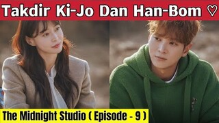 KETIKA SEBUAH STUDIO DIBUKA HANYA UNTUK HANTU ❗️Alur Cerita THE MIDNIGHT STUDIO EPISODE - 9