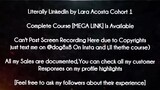 Literally LinkedIn by Lara Acosta Cohort 1 Course download