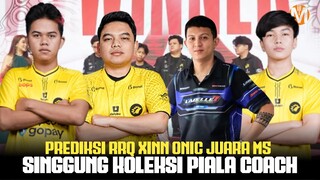 PREDIKSI RRQ XINN ONIC JUARA M5, SINGGUNG SOAL KOLEKSI PIALA COACH ADI DI TIM BARU