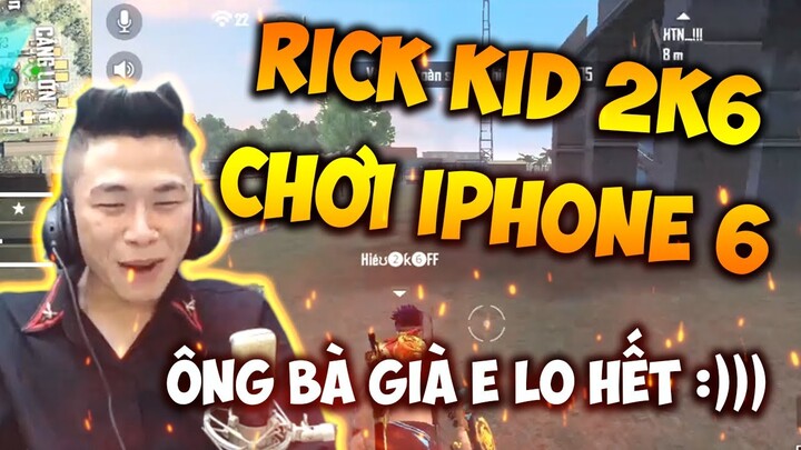 [Garena Free Fire] THỤT TV LẦN ĐẦU CHƠI FREE FIRE GẶP TRẺ TRÂU 2K6 ĐÃ CÓ IPHONE 6 CHƠI GAME