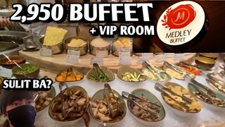 OKADA MEDLEY BUFFET 2950 PESOS VIP ROOM