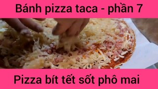 Bánh pizza tắc, bít tết sốt phô mai #7