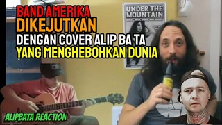 BAND AMERIKA DIKEJUTKAN DENGAN COVER ALIP BA TA YG MENGHEBOHKAN DUNIA‼️