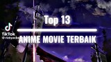 Bagian 3 | Top 13 Anime Movie Terbaik ✓
