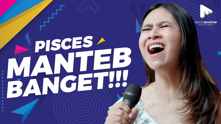 ASLI!!! PISCES EMANG MANTEB BANGET!!! - ZODIAK KALAU NYANYI