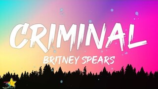 Britney Spears - Criminal (Lyrics)