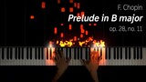 Chopin - Prelude in B major, op. 28 no. 11