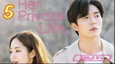 Title: Her Private Life | Tagalog Dubbed (episode 5)