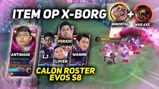 CALON ROSTER EVOS MPL S8 SESUAI ROLENYA XBORG WAR AXE IMMORTAL EMG HARAM - MOBILE LEGENDS