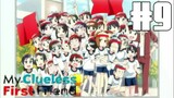 My Clueless First Friend Eps 9 [Sub Indo]