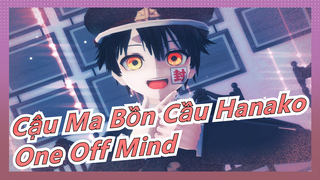 [Cậu ma bồn cầu Hanako MMD]ONE OFF MIND