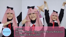 [REE:COVER] DANCE: Hisatsu Teleport+Watch Me+Heavy Rotation (@PANGJAJAP WISUDA FKIP 2024)