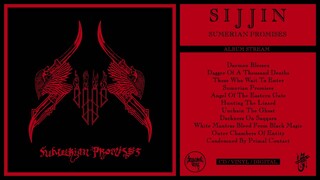 SIJJIN - Sumerian Promises (Full Album)