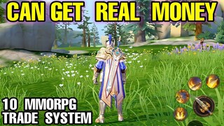 Top 10 MMORPG can MAKE REAL MONEY with TRADE SYSTEM on Android & iOS