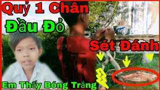 Quỷ Một Chân Đầu Đỏ Sét Đ.á.n.h Vài Không Chết | Khu Vực Ma Quỷ Lọng Hành Và Hang Rắn Thần Khủng Lồ