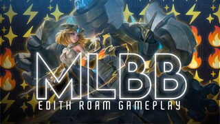 MLBB Edith roam Gameplay