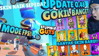 UPDATE 0.48 BESAR BANGET! MODE FPS & DAN 10 SKIN BARU! 3 SKIN SPECIAL KEREN PARAH! - Stumble Guys