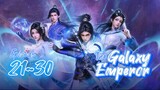 Matchless Emperor Eps. 21~30 Subtitle Indonesia