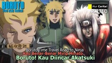 BORUTO TIME TRAVEL - JIRAIYA LIAT MINATO DI BORUTO! SASUKE BORUTO JADI DUET MAUT ANCAMAN AKATSUKI