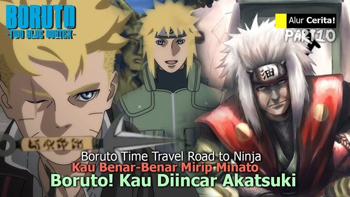 BORUTO TIME TRAVEL - JIRAIYA LIAT MINATO DI BORUTO! SASUKE BORUTO JADI DUET MAUT ANCAMAN AKATSUKI