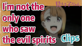 [Mieruko-chan]  Clips | I'm not the only one who saw the evil spirits