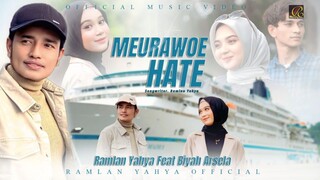 Ramlan Yahya Feat Biyah Arsela - Meurawoe Haté (Official Music Video)