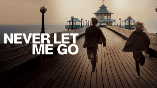 Never Let Me Go (2010)